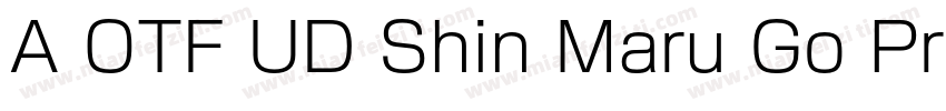 A OTF UD Shin Maru Go Pr6N字体转换